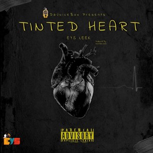 Tinted Heart (Explicit)