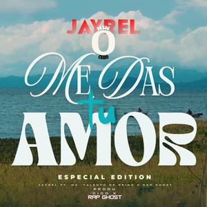 Me das tu amor (feat. Mc Talento de Reino & Rap Ghost) (Special Edition)