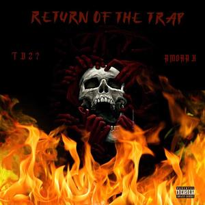 RETURN OF THE TRAP (Explicit)