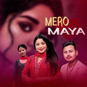 Mero Maya (feat. Binu pariyar)