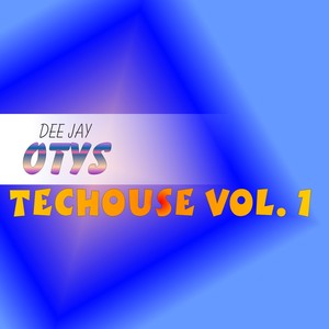 Techouse (Vol. 1)