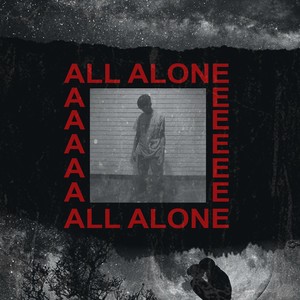 All Alone (Explicit)