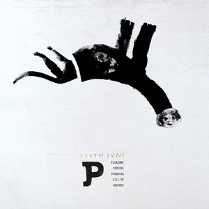 Pleasure-Sixth June