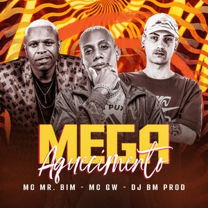 MEGA AQUECIMENTO (Explicit)