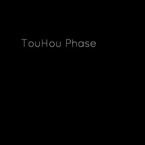 东方相位TouHou Phase