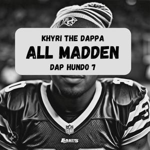 All Madden (Explicit)