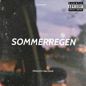 Sommerregen (feat. Ben Hardt) (Explicit)