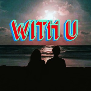 With U