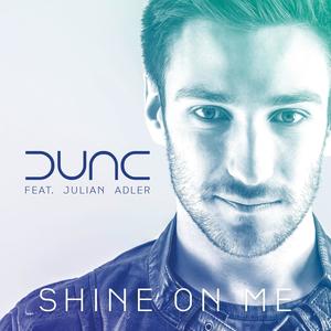 Shine on me (Radio Mix)