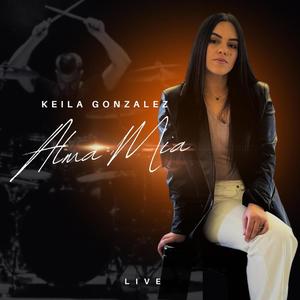 ALMA MIA (feat. Keila González)