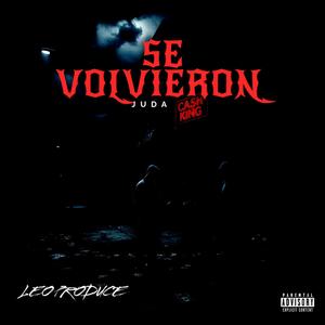 SE VOLVIERON JUDA (Explicit)