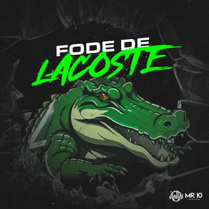 FODE DE LACOSTE (Explicit)