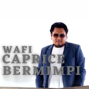 Caprice Bermimpi