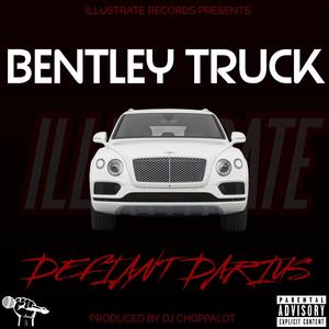 Bentley Truck (Explicit)