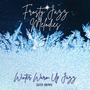 Frostbite Jazz Fusion