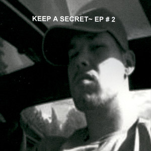 Keep A Secret EP 2