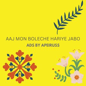 Aaj Mon Boleche Hariye Jabo