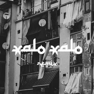 Xalo Xalo (Explicit)