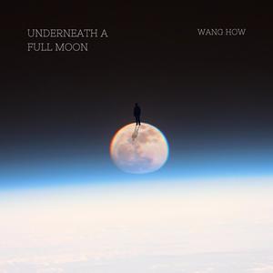 Underneath a Full Moon