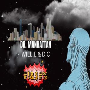 Dr. Manhattan (feat. D.C & Triple M) [Explicit]