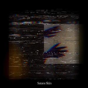 Satan's Skin (feat. BabyEros) (Explicit)