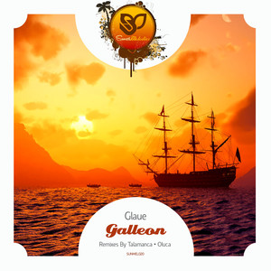 Galleon (Talamanca Remix)