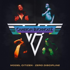 Model Citizen / Zero Discipline (Explicit)