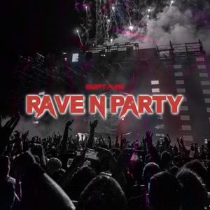 Rave N Party