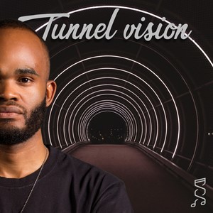 Tunnel Vision