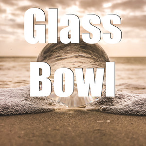 Glass Bowl