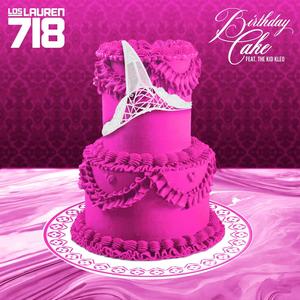 Birthday Cake (feat. The Kid Kleo) [Radio Edit]