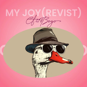 My Joy (Revist)