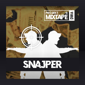 SNAJPER (Explicit)