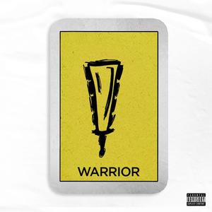 Warrior (Explicit)