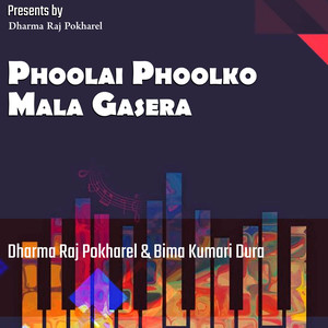 Phoolai Phoolko Mala Gasera