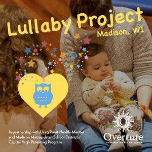 Overture Center's The Lullaby Project in Madison 2022/23