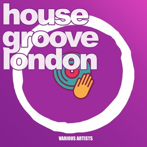 House Groove London