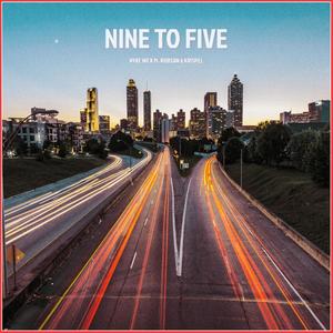 Nine to Five (Explicit)