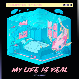 My Life Is Real (Explicit)