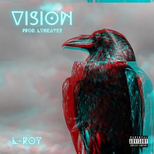 Vision (feat. Swoop Lane) [Explicit]