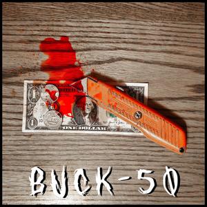 BUCK-50 (feat. PROPHET) [Explicit]