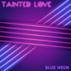 Tainted Love (Remix EP 2020)