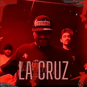 La Cruz (Explicit)