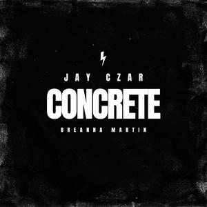 Concrete (feat. Breanna Martin) (Explicit)