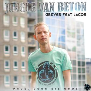 Jungle van beton(feat. Jacqs) (Explicit)