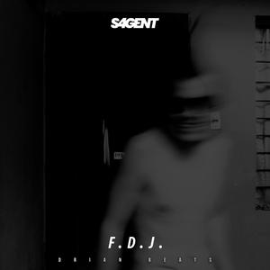 F.D.J. (feat. Sagentfam)