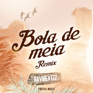 Bola de Meia (Remix)