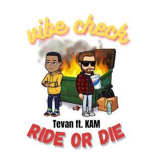 Ride or Die(feat. KAM) (Explicit)