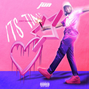 It's Time(Get Back) (Explicit)