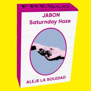 Saturnday Haze